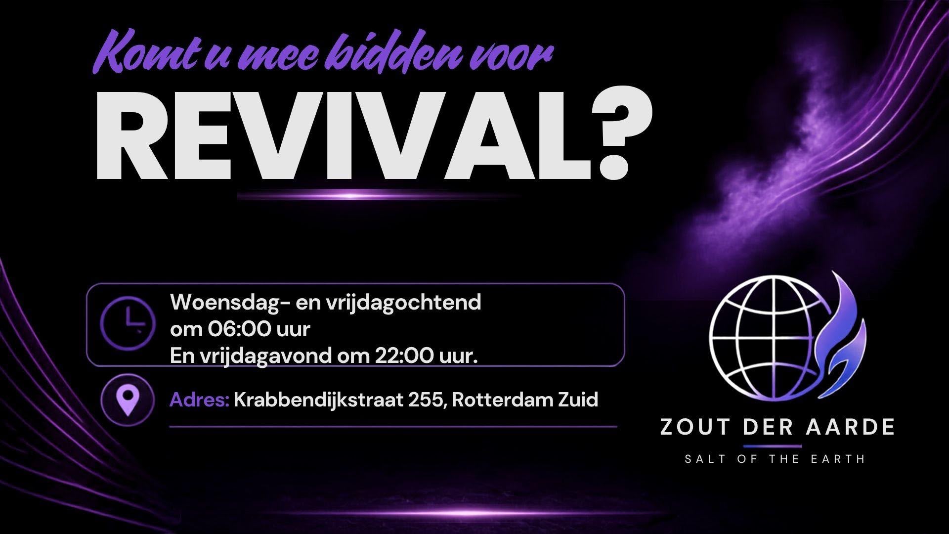 Komt u mee bidden voor REVIVAL?